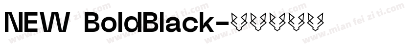 NEW BoldBlack字体转换